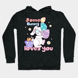 Some Bunny Loves you easter day Hoodie